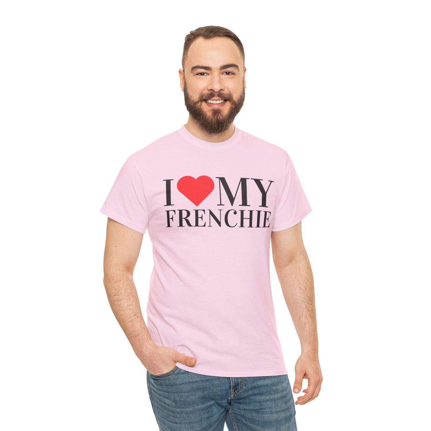 French Bulldog - I love my Frenchie Tee