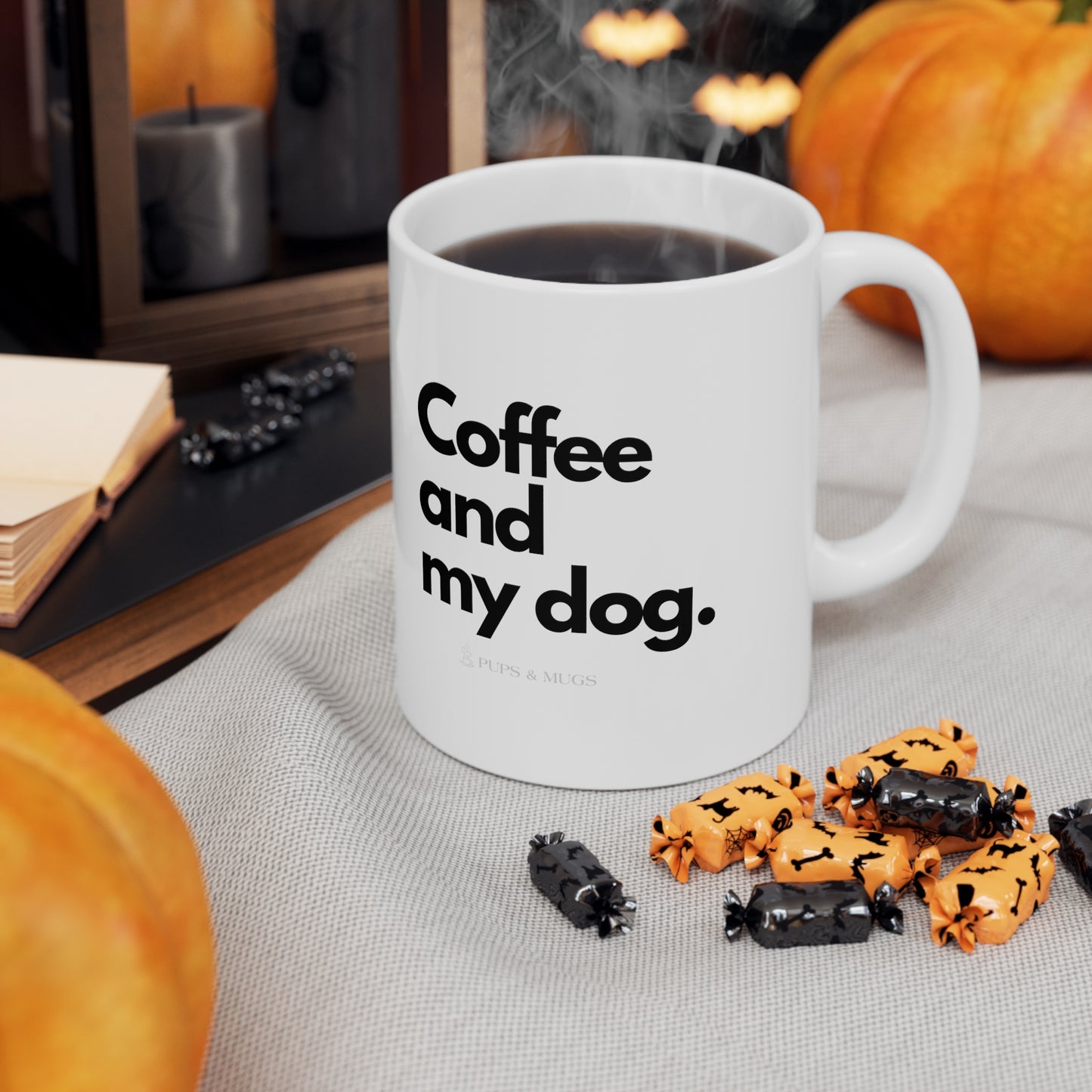 Pups and Mugs - Coffee and My Dog