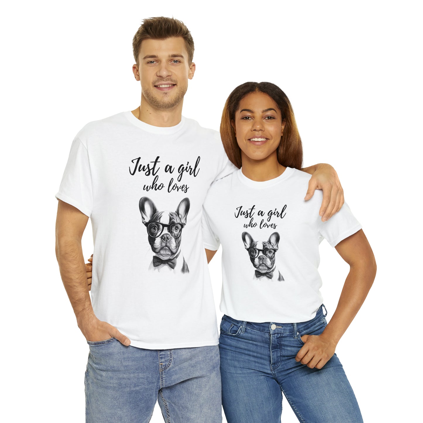 French Bulldog Just A Girl T-Shirt