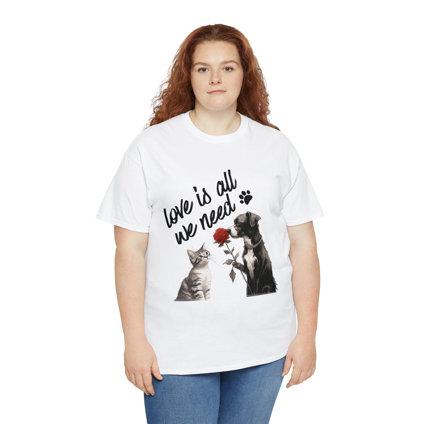 Love Is All We Need - T-Shirt