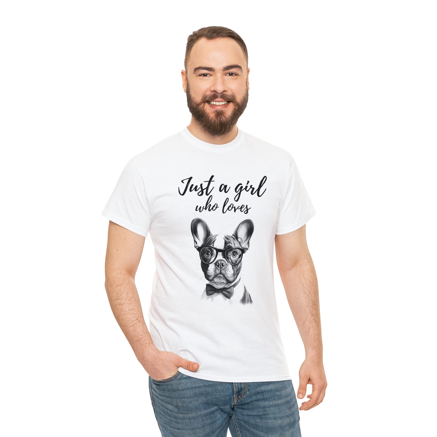 French Bulldog Just A Girl T-Shirt