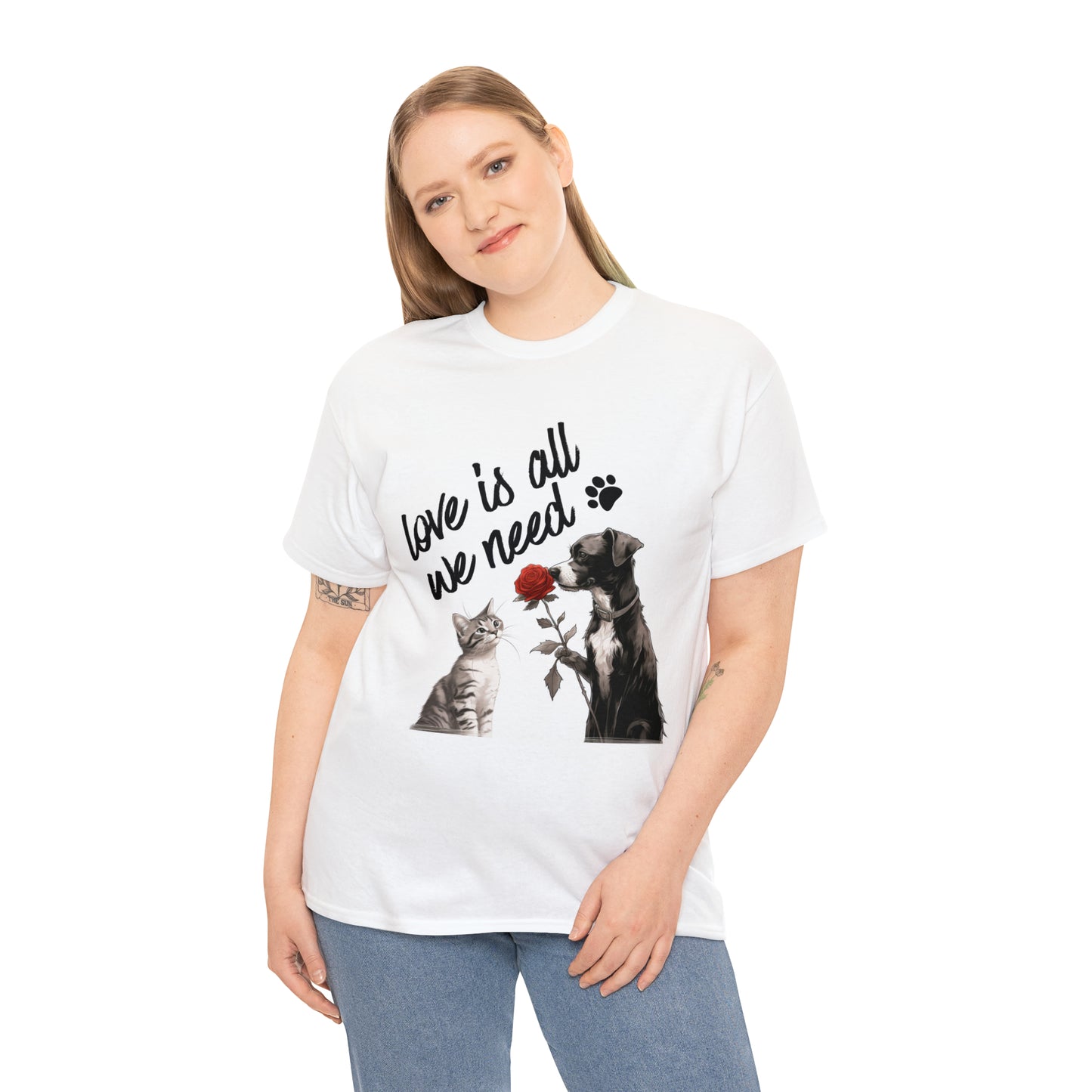 Love Is All We Need - T-Shirt