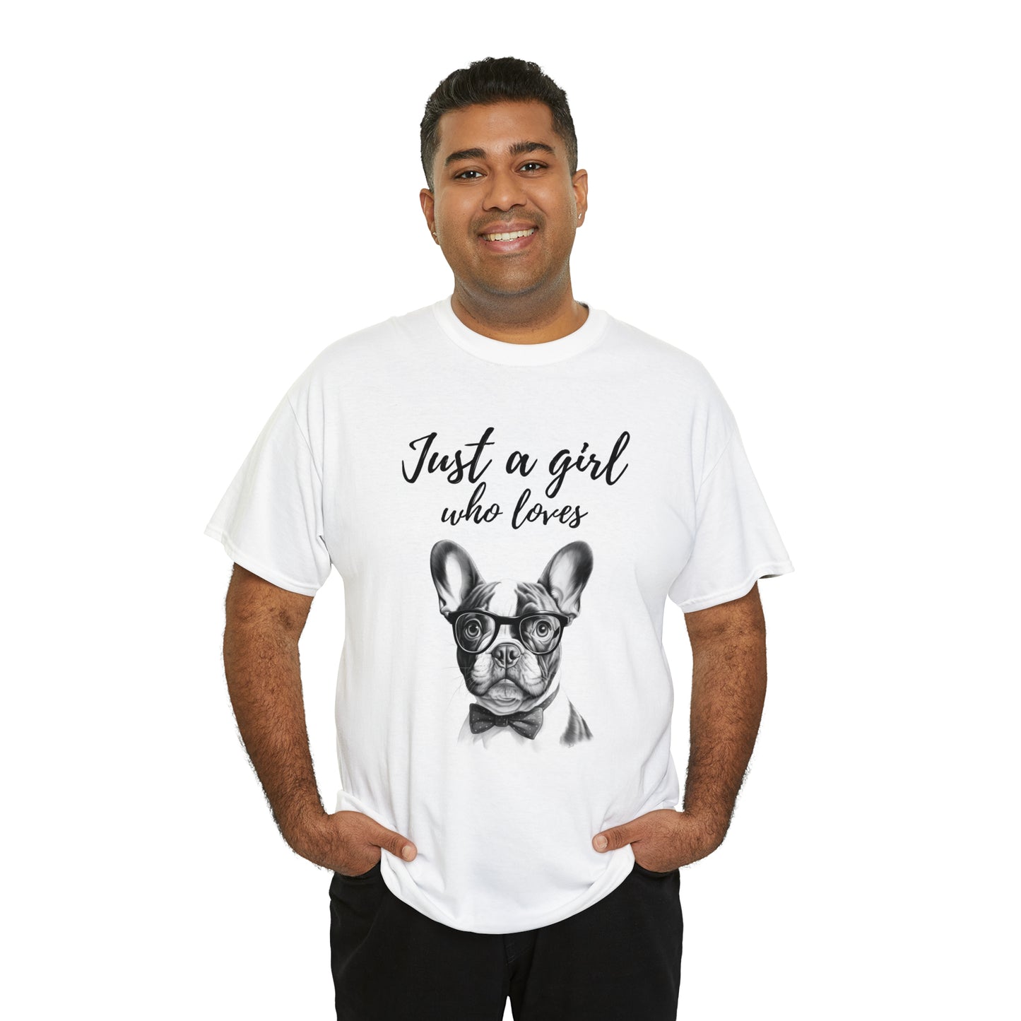 French Bulldog Just A Girl T-Shirt